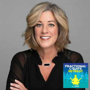 The Human Element in the Automated Age of Sales - Kristie Jones - Fractional C-Suite Retreat - Episode #64