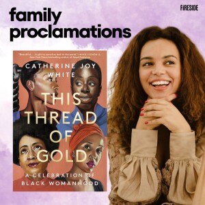 Celebrating Black Women (with Catherine Joy White)