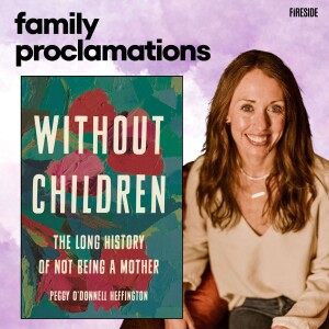 Women Without Children (with Peggy O'Donnell Heffington)