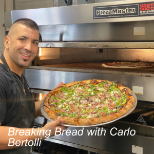 Breaking Bread with Carlo Bertolli