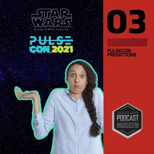 Black Series Cantina 03 - Pulsecon Predictions