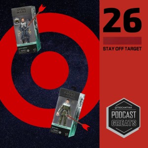 Black Series Cantina 26 - Stay Off Target