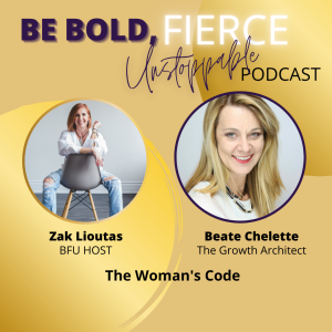Ep #71 The Woman’s Code with Beate Chelette