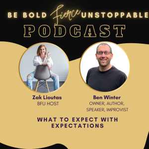 Ep #26 What to Expect From Expectation with Ben Winter