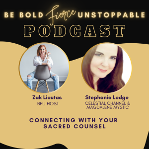Ep #69 Connecting with Your Sacred Counsel with Stephanie Lodge