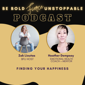 Ep #61 Finding Your Happiness with Heather Dempsey