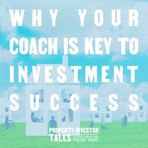 Why Your Coach is Key to Investment Success