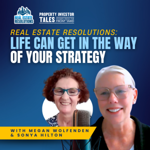 Real Estate Resolutions: Life Can Get In The Way Of Your Strategy