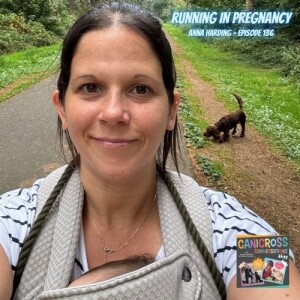 Running in Pregnancy - Anna Harding (Episode 136)