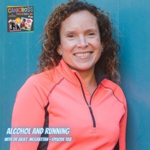 Alcohol and Running: Dr Juliet McGrattan (Episode 138)