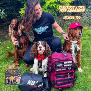 Canicross Story: Fran Hannemann (Episode 155)