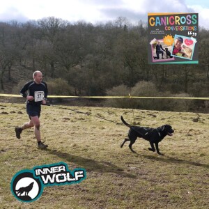 Inner Wolf: Keeping your active dog happy out of the canicross season (Episode 73)