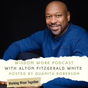 Ep. 5: Mastering Life’s Daily Performance with Alton Fitzgerald White