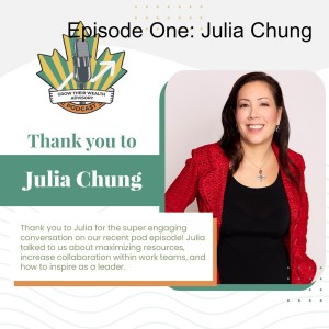 Episode One: Julia Chung