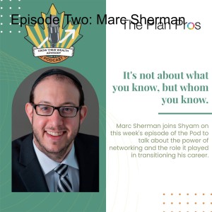 Episode Two: Marc Sherman