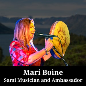 Mari Boine - Sami Musician and Ambassador