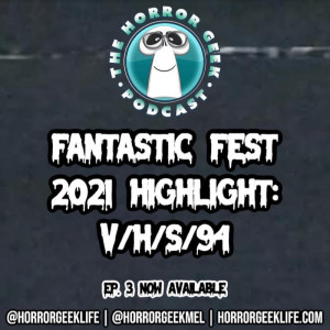 Fantastic Fest 2021 Highlight: V/H/S/94