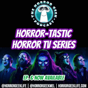Horror-tastic TV Series