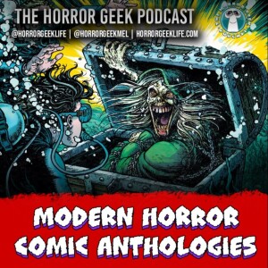 Modern Horror Comic Anthologies