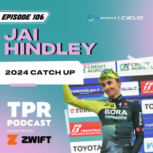 Jai Hindley: 2024 catch up!