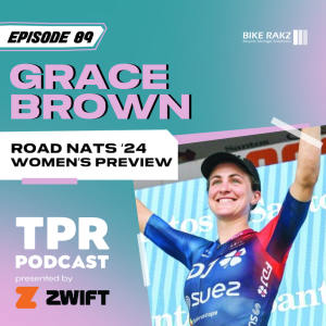 Grace Brown: 2024 RoadNats Preview