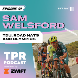 Sam Welsford: Tour Down Under, Road Nats & Paris Olympics