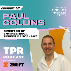 Paul Collins: Director of Engineering and Performance Excellence for Australian Cycling