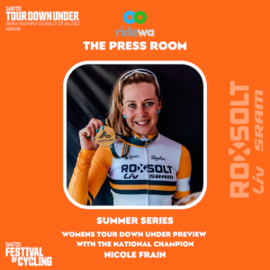 Summer Series: Tour Down Under Preview with Nicole Frain