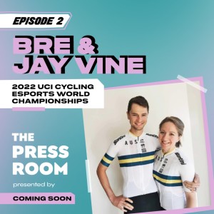 Jay & Bre Vine: 2022 UCI Cycling Esports World Championships