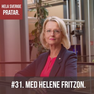 Hela Sverige pratar - med Heléne Fritzon