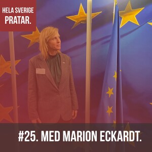 Hela Sverige pratar - med Marion Eckardt