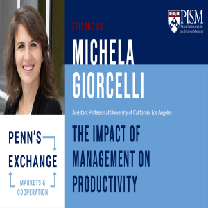 Michela Giorcelli on the Impact of Management on Productivity