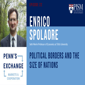 Enrico Spolaore on Political Borders and the Size of Nations