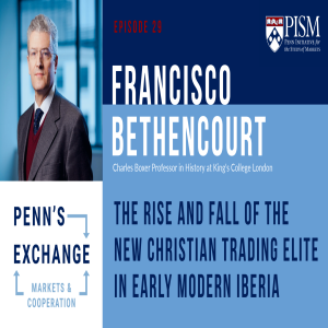 Francisco Bethencourt on the History of the New Christian Trading Elite in the Early Modern Period
