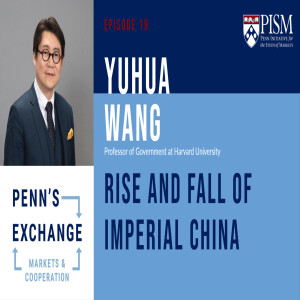 Yuhua Wang on the Rise and Fall of Imperial China