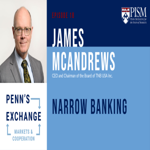 James McAndrews on Narrow Banking