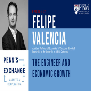 Felipe Valencia on the Economic Impact of the Engineer