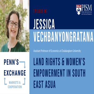 Jessica Vechbanyongratana on Land Rights, State Capacity and Women‘s Empowerment in Southeast Asia