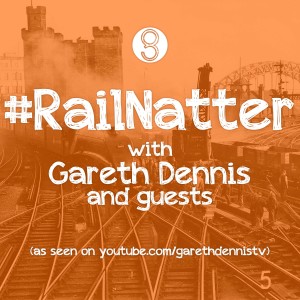 #RailNatter Episode 30: Skills gap? What skills gap? (#RailWeek special with Harriet Glen)