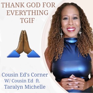 ’Thank God For Everything (TGIF)’ - Let God Teach You How To Be