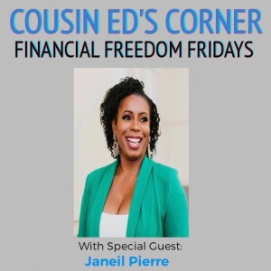 Financial Freedom Fridays ft. Janeil Pierre - ’Black Friday Edition’