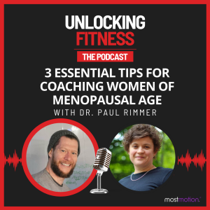 #10 - 3 Essential Tips for Coaching Women of Menopausal Age