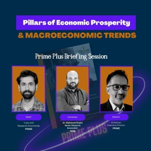 Pillars of Economic Prosperity & Macroeconomic Indicators | Prime Podcast
