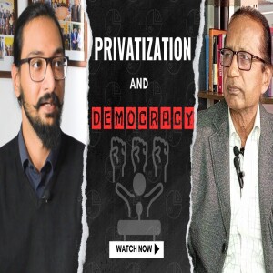 Is Privatization a ruse against the Pakistani people?