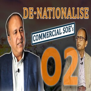 De-Nationalize Commercial SOE’s