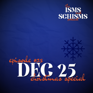 35. December 25 (Christmas Special)