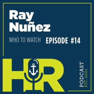 Ray Nuñez (Who to Watch 2022)