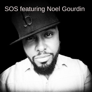 SOS featuring Noel Gourdin