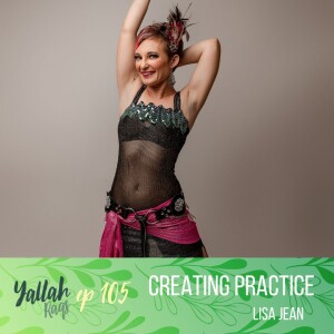 Creating Practice with Lisa-Jean