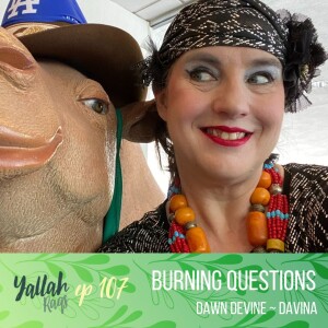 Burning Questions with Dawn Devine